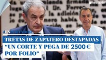 Las tretas de Zapatero destapadas en la Comisión Koldo: un corto y pega a 2.500 euros el folio