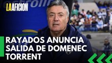 Domenec Torrent deja de ser técnico de Rayados