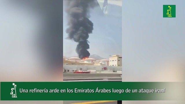 Una refinería arde en los Emiratos Árabes luego de un ataque iraní