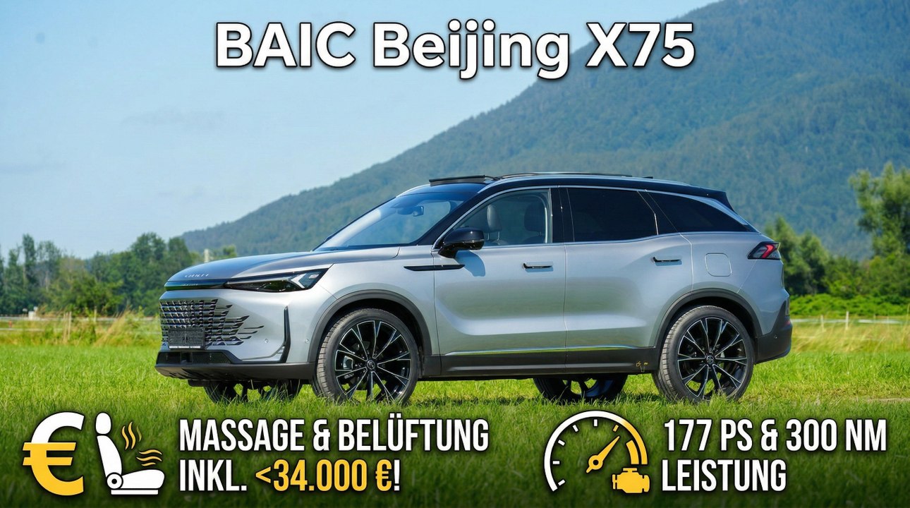 2025 BAIC Beijing X75 Check – Mittelklasse-SUV im Fokus