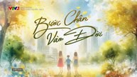 Bước Chân Vào Đời - Tập 5 - HP Media