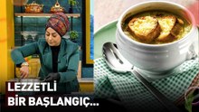 Geleneksel Tarifin Modern Yorumu Soğan Çorbası -  Şampiyon Lezzetler