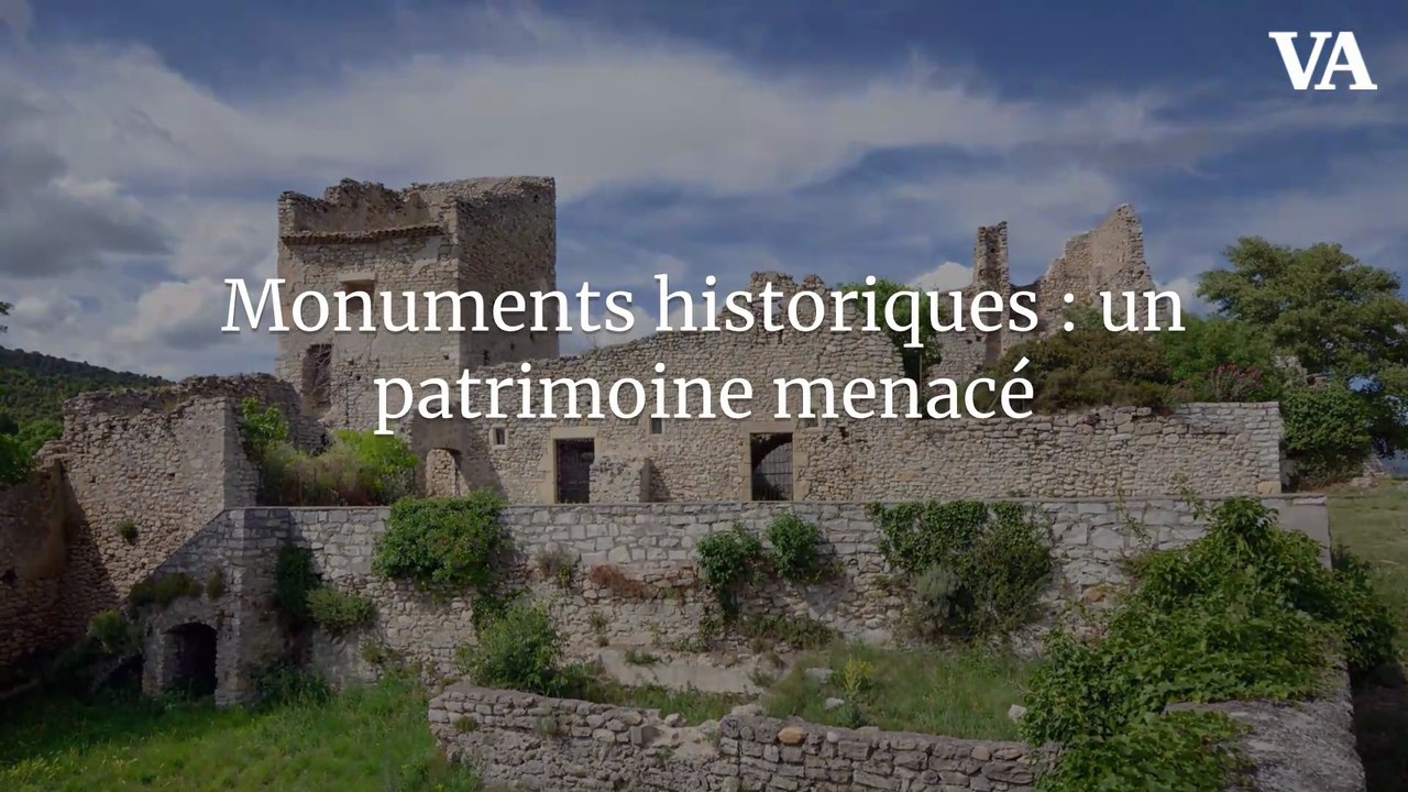 Monuments historiques : un patrimoine menacé