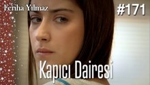 Kapıcı Dairesi #171  - The Kapıcı Kızı: Feriha