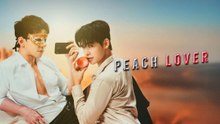 (BL) Peach Lover Episode 7 - Eng Sub