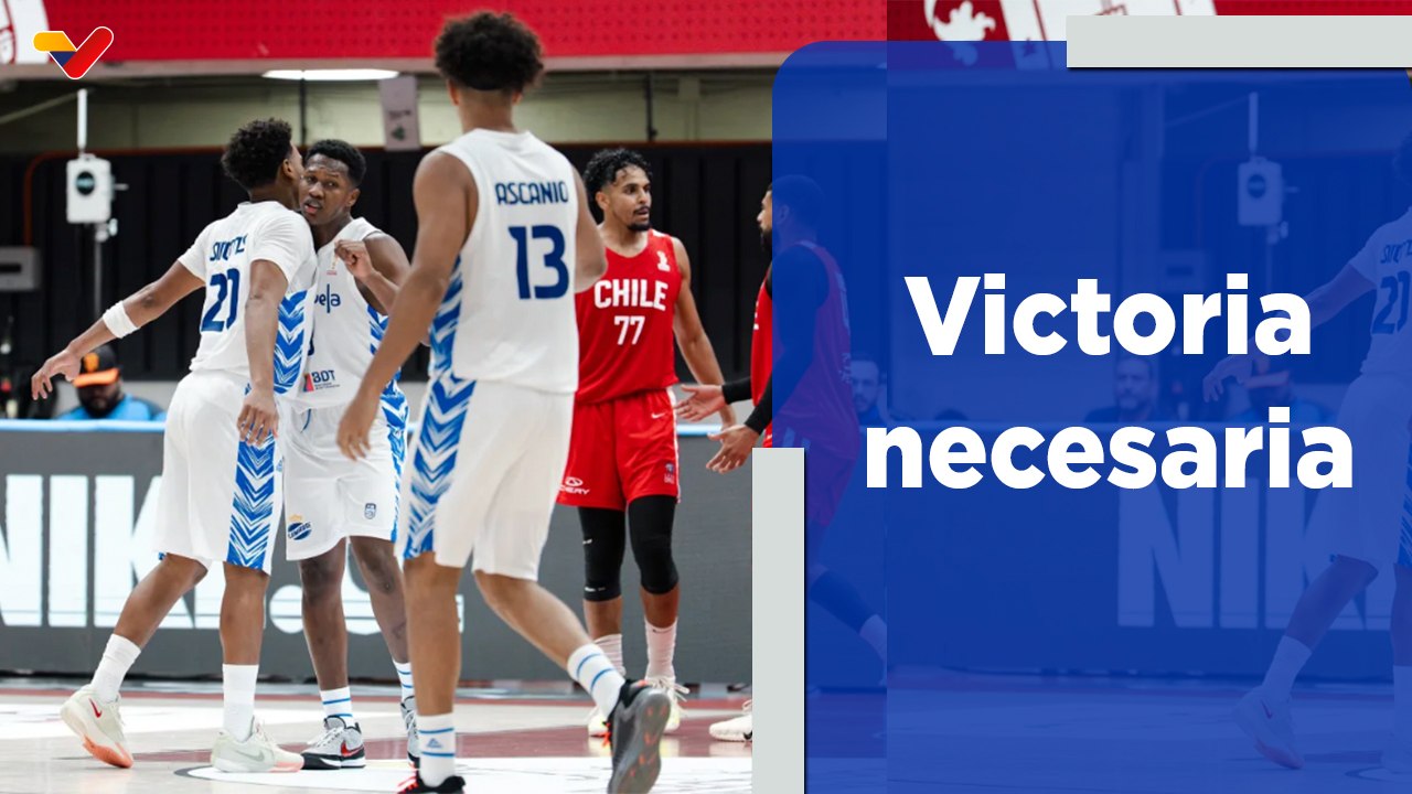 Deportes VTV | Venezuela derrota a Chile con marcador de 72-68 en ventana FIBA rumbo a Qatar 2027