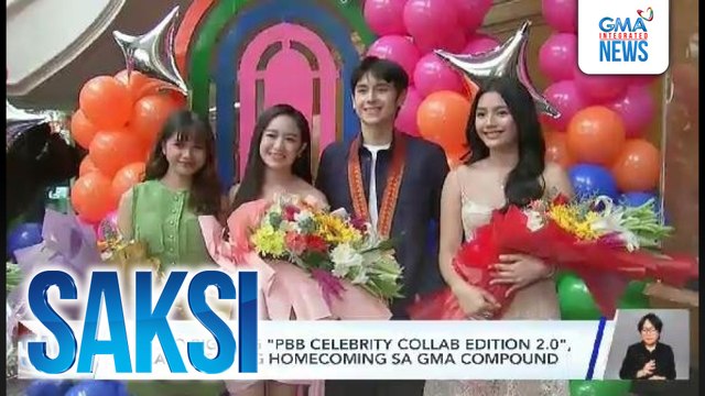 Kapuso Big 4 ng PBB Celebrity Collab Edition 2.0 , mala-fiesta ang homecoming sa GMA Compound | Saksi
