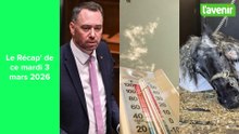 Le Récap de ce mardi 3 mars 2026