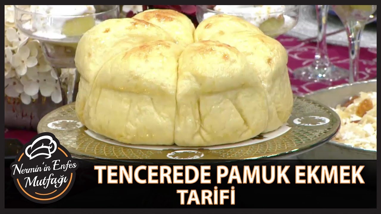 Tencerede Pamuk Ekmek Tarifi