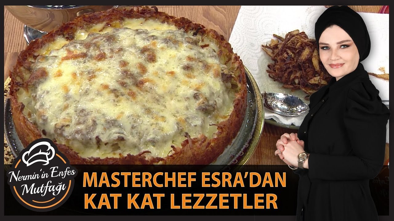 Masterchef Esra’nın Enfes Tarifi Kat Kat Lezzetler