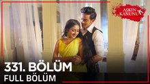 Aşkın Kanunu 331. Bölüm