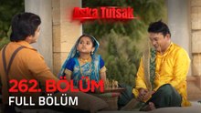 Aşka Tutsak 262. Bölüm | Kısa Versiyon