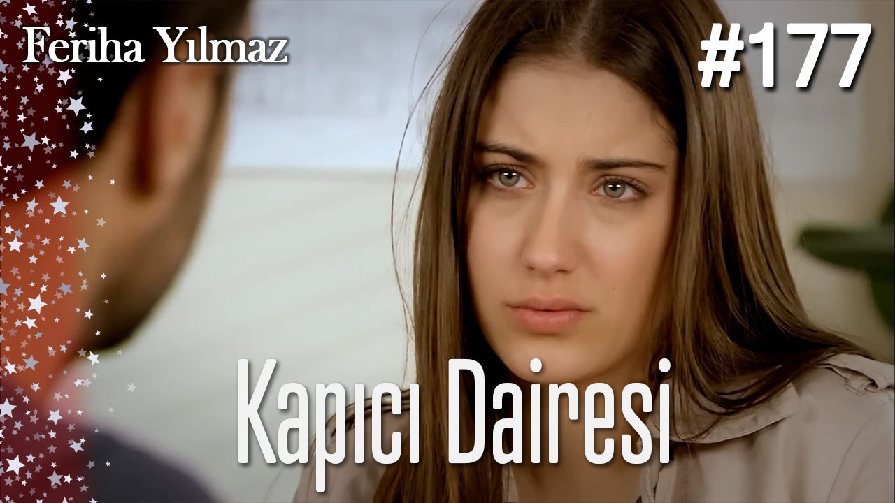 Kapıcı Dairesi #177  - The Kapıcı Kızı: Feriha