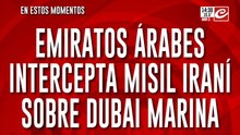 Emiratos Árabes intercepta misil iraní sobre Dubai Marina