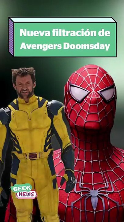 Filtración: Spider-Man vs Wolverine en Avengers Doomsday | Reporte Indigo