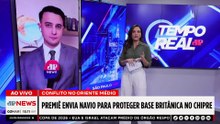 Guerra no Irã: Reino Unido envia navio para proteger bases no Chipre | TEMPO REAL