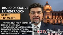 🚨 ¡MÉXICO DE RÉCORD! 40 Horas en el DOF, Tren Saltillo-Nuevo Laredo y Café Nayarit | ICON