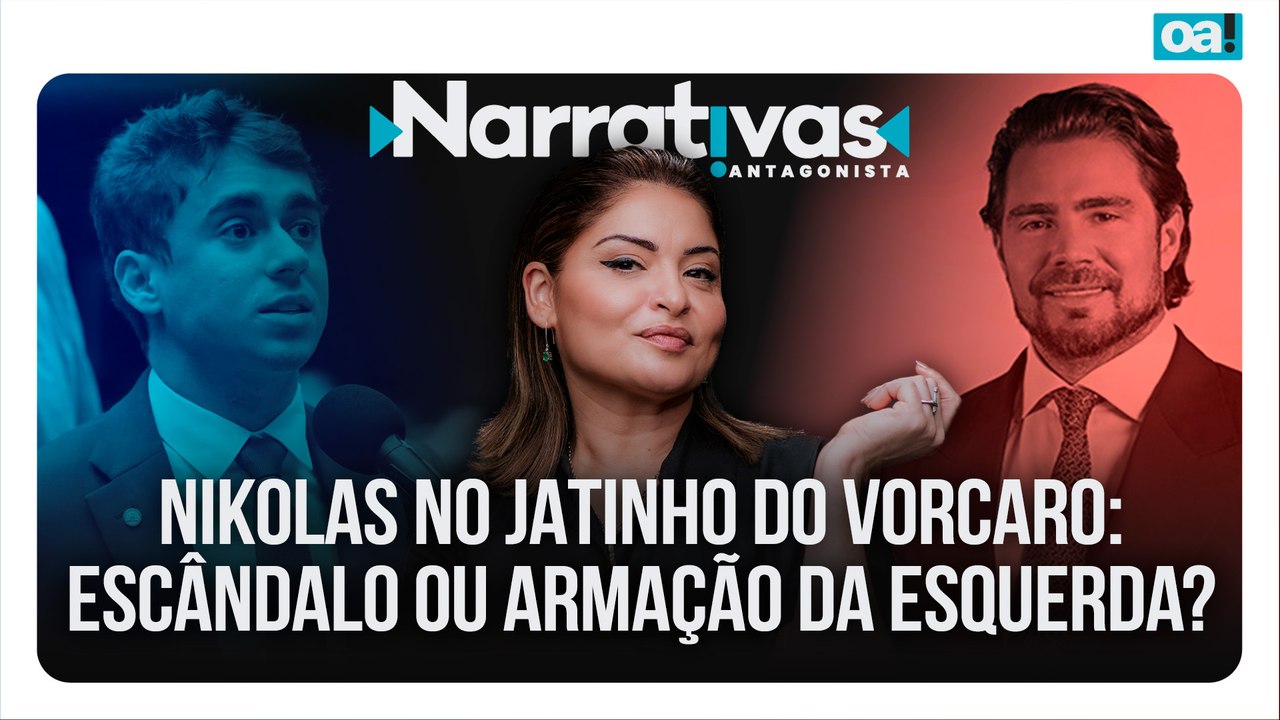 Nikolas do jatinho do Vorcaro: escândalo ou armação da esquerda? | Narrativas #572 Madeleine Lacsko
