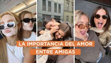 La importancia del amor entre amigas
