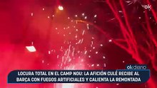 Locura total en el Camp Nou: la afición culé recibe al Barça con fuegos artificiales y calienta la remontada