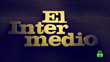El Intermedio (P.902) 19-03-2012 (parte 2D) Manipulado Loewe