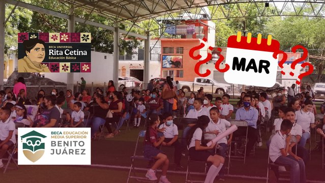 Beca Benito Juárez y Rita Cetina, ¿hay depósito en marzo 2026?