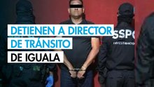 Caso Ayotzinapa: Autoridades federales detienen al director de Transito de Iguala