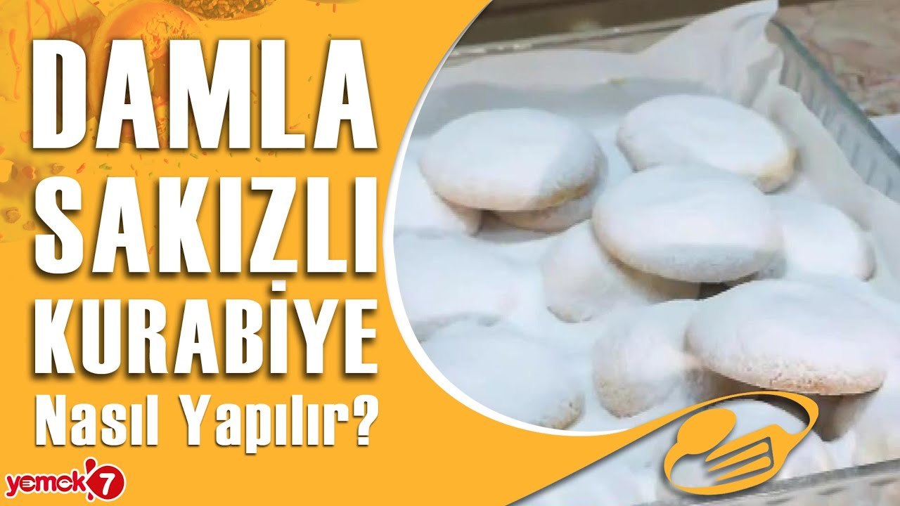 Ağızda Dağılan Nefis Damla Sakızlı Kurabiye Tarifi