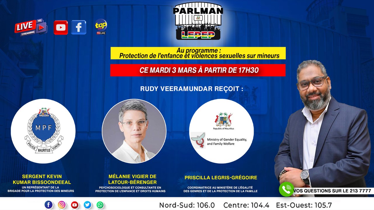 Parlement Lepep: Protection de l’enfance et vio...