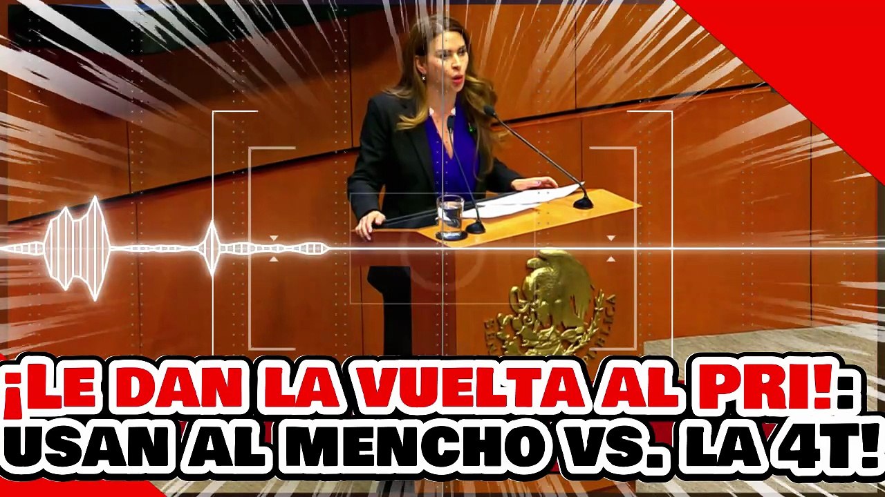 🔥🚨¡LE DAN LA VUELTA AL PRI! ¡LA BUCHONA de MOREIRA es APLASTADA por la 4T por LUCRAR con el MENCHO!