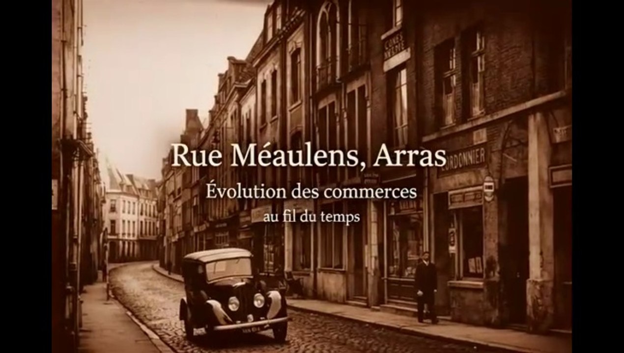 Arras - Quartier Méaulens / Saint Géry - Mémoire des commerces