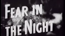 Fear in the Night (1947) – Hypnotic Murder Nightmare Noir