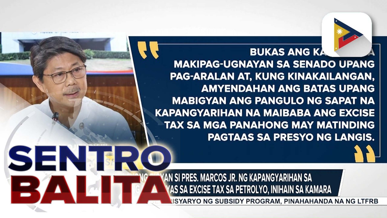 Bill na layong bigyan si PBBM ng kapangyarihan sa pansamantalang pagtapyas sa excise tax sa petrolyo, inihain sa Kamara | ulat ni RR Tubice