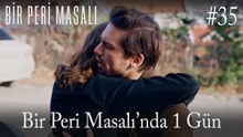 Bir Peri Masalı'nda 1 gün #35