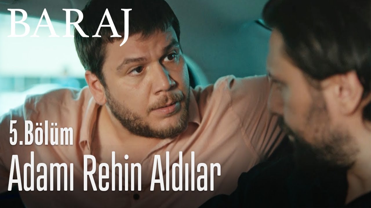Adamı rehin aldılar - Baraj 5. Bölüm
