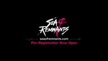 Sea of Remnants Official ‘Adventurer RS Character Trailer