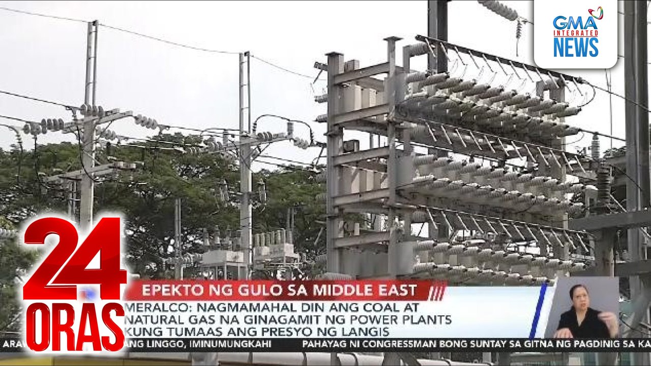 Meralco - Nagmamahal din ang coal at natural ga...