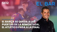 Episodio 207 | El Barça se queda a las puertas de la remontada, el Atleti pasa a la final de Copa
