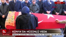 Öğrencisi tarafından öldürülen Fatma Nur öğretmen Konya’da toprağa verildi