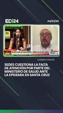 Sedes cuestiona la falta de atención por parte del ministerio de Salud ante la epidemia en Santa Cruz