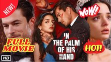 🧡🍏 🔥 In the Palm of His Hand - FULL ENGSUB