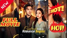 🧡🍏 🔥 Contract Ends Romance Begins Drama Movies English Sub