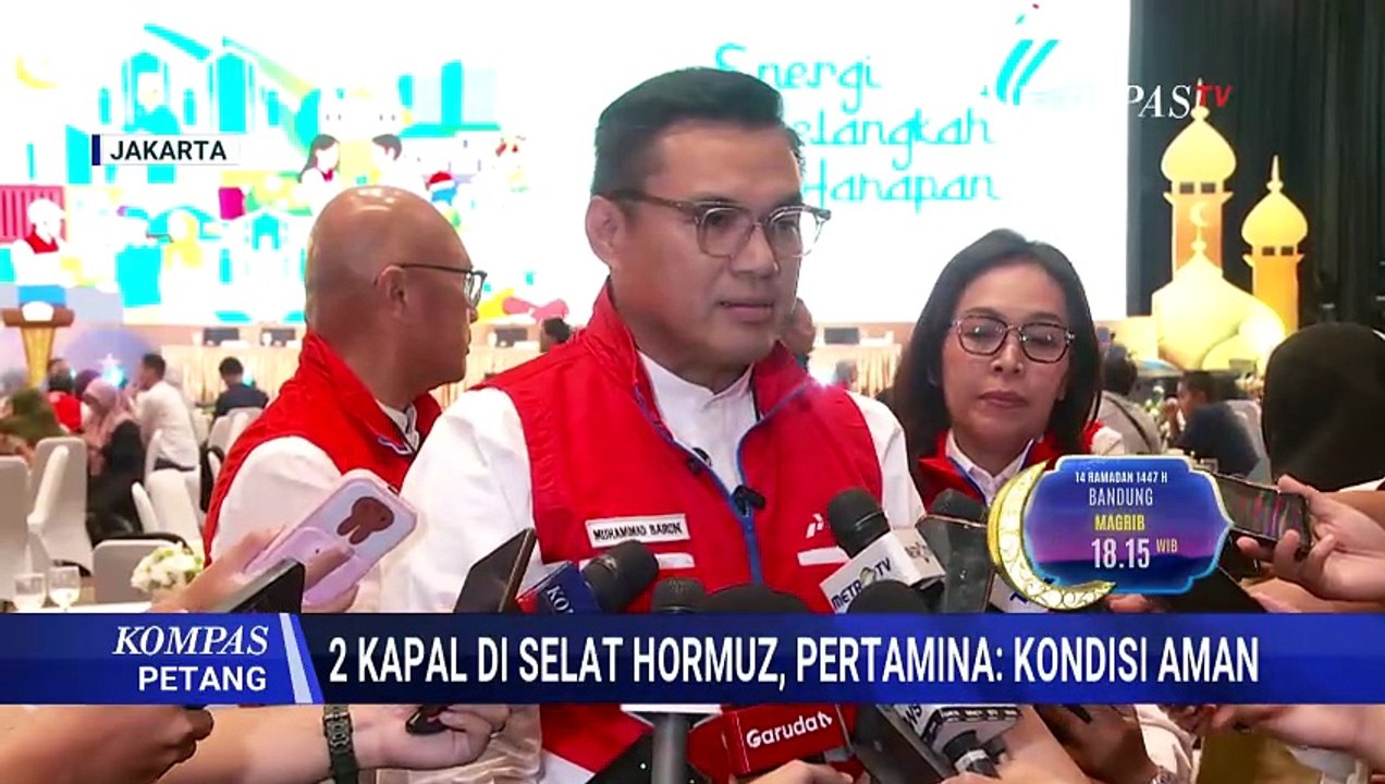 2 Kapal Terjebak di Selat Hormuz, Pertamina: Kondisi ABK dan Aset Aman