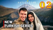 Sevdigim Sensin Episode 2 ✅2026 - FULL EP