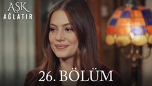 40 Dakikada Aşk Ağlatır | 26. Bölüm