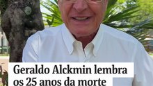Geraldo Alckmin lembra os 25 anos da morte de Mário Covas