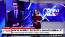 Guerra no Irã: Cônsul de Israel promete plano de repatriação de brasileiros | TEMPO REAL
