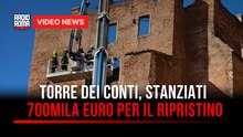 Torre dei Conti, stanziati 700mila euro per il ripristino