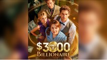 🔥[Hot 2026] $3000 Billionaire #englishsub #fullmovie 🍿