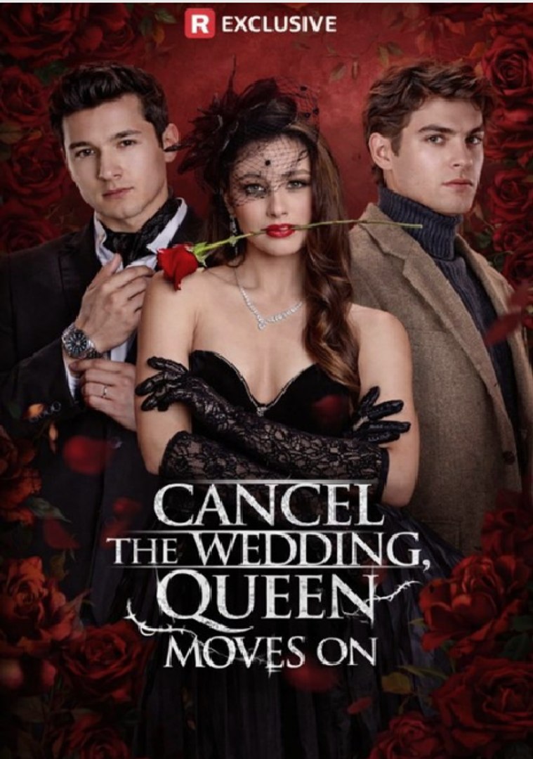 ⁣Cancel the Wedding, Queen Moves On Full Movie English Sub